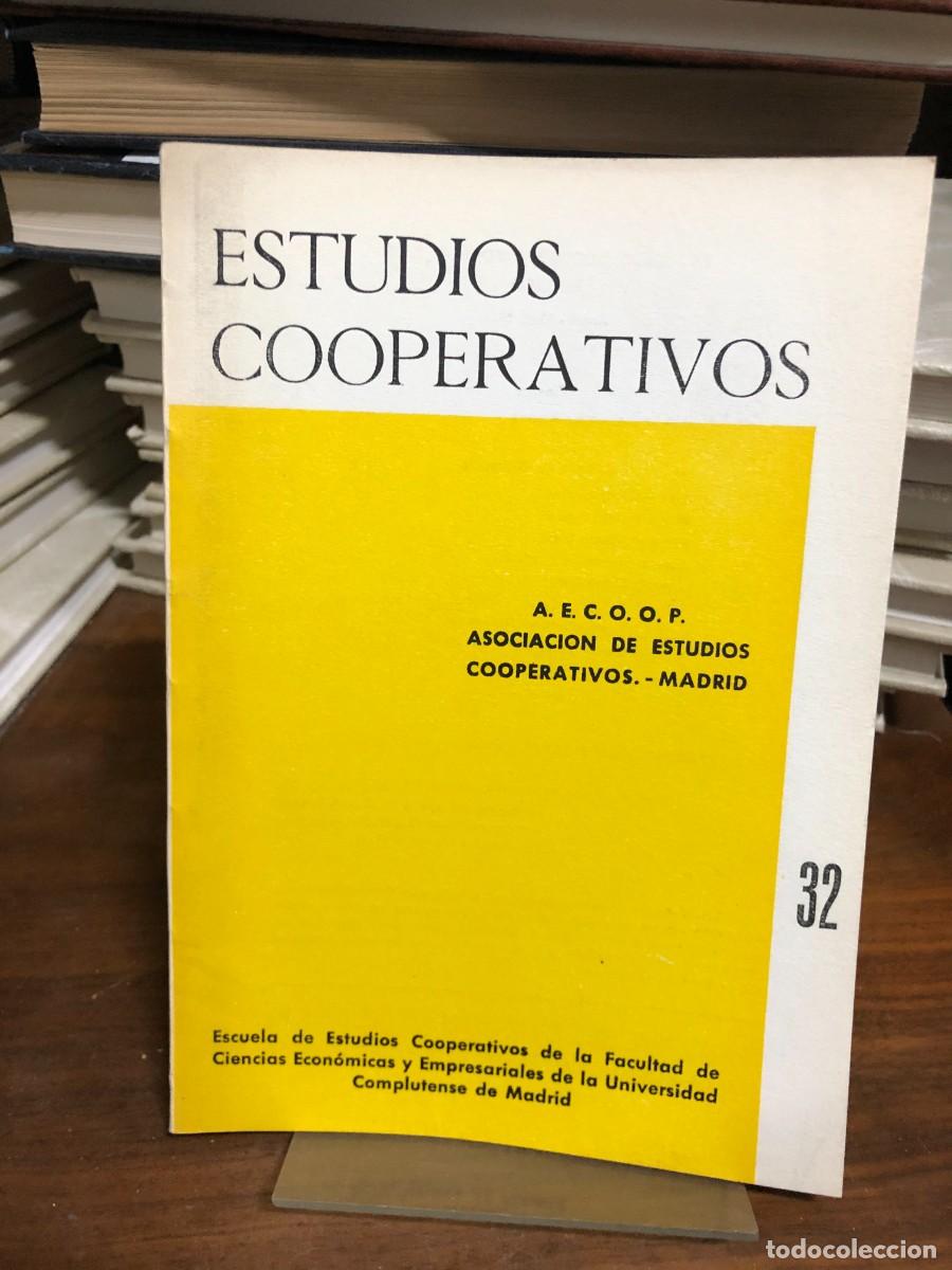 Libros: Estudios Cooperativos (N&ordm; 32) Escuela de Estudios Cooperativos (UCM)