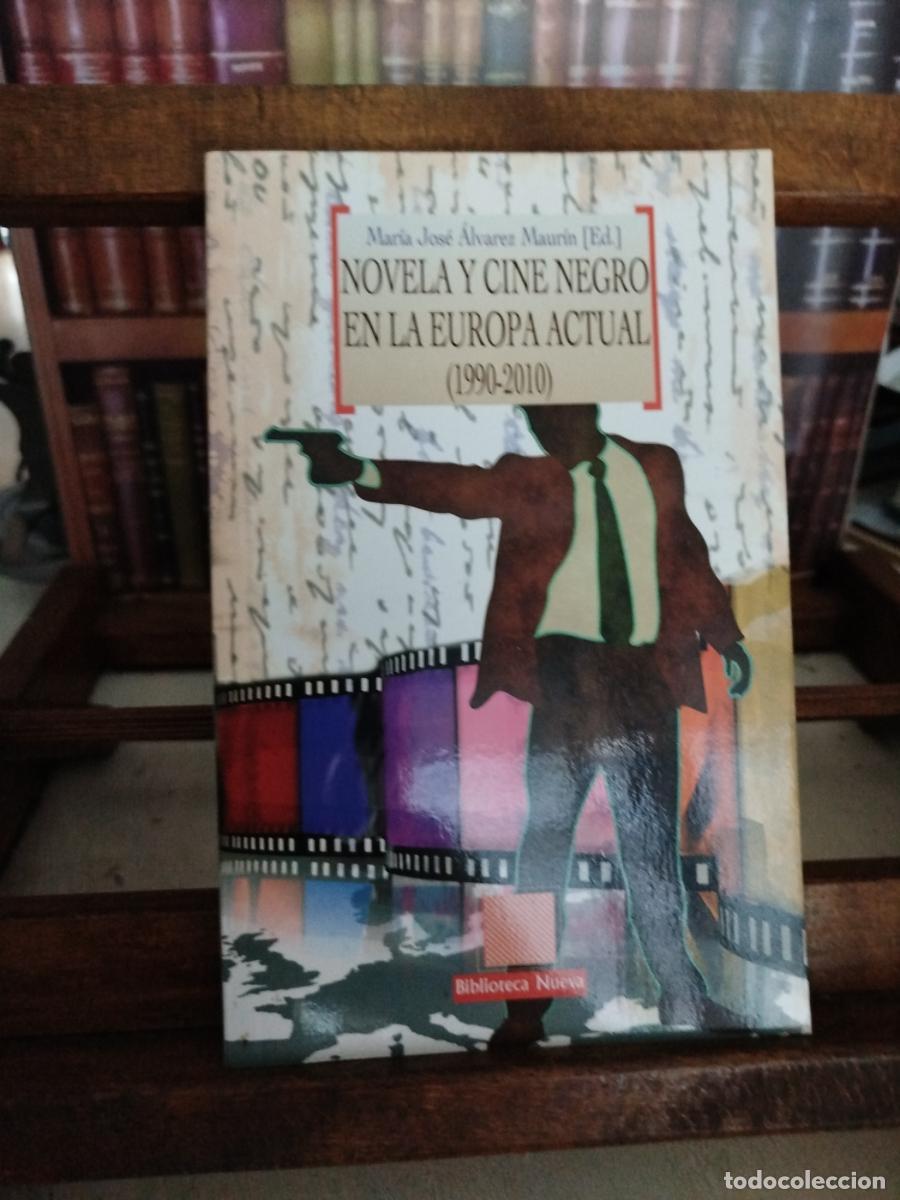 Livres: Novela y cine negro en la Europa actual (1990-2010) - VV. AA