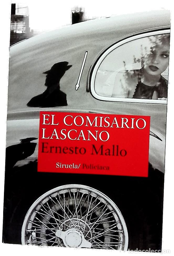 Libros: El comisario Lascano - Mallo, Ernesto