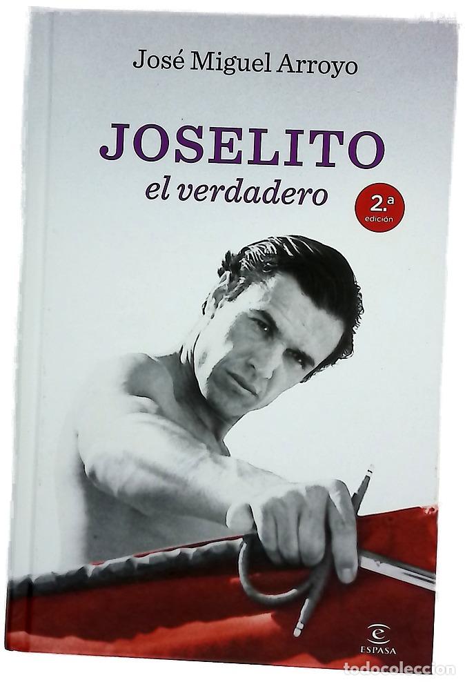 Libros: Joselito, &rdquo;el verdadero&rdquo; - Joselito