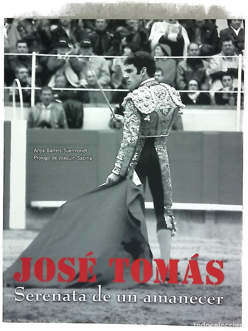 Libros: Jos&eacute; Tom&aacute;s serenata de un amanecer