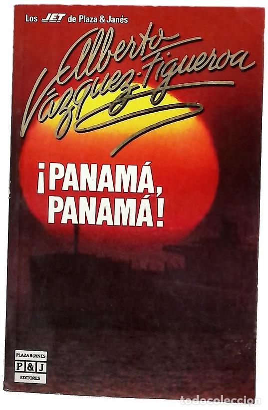 Libros: &iexcl;Panam&aacute;, Panam&aacute;! - V&aacute;zquez-Figueroa, Alberto