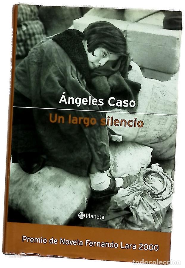 Libros: Un largo silencio - Caso, &Aacute;ngeles