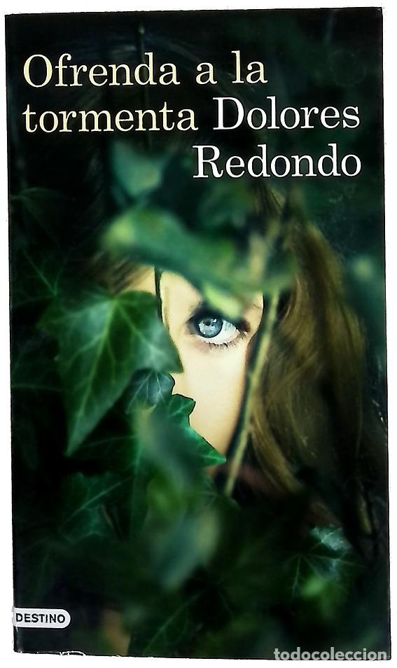 Libros: Ofrenda a la tormenta - Redondo, Dolores