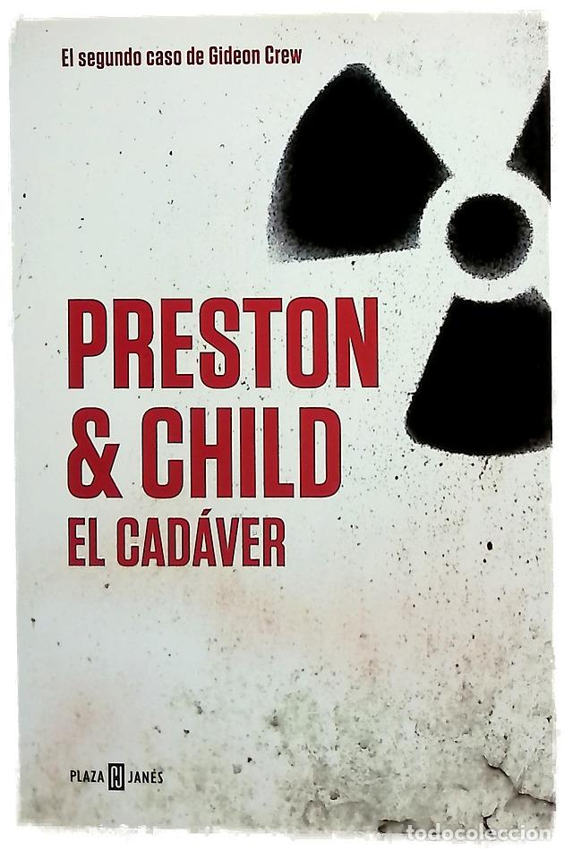 Libros: El cad&aacute;ver - Preston, Douglas J; Child, Lincoln; Gar&iacute; Puig, Fernando