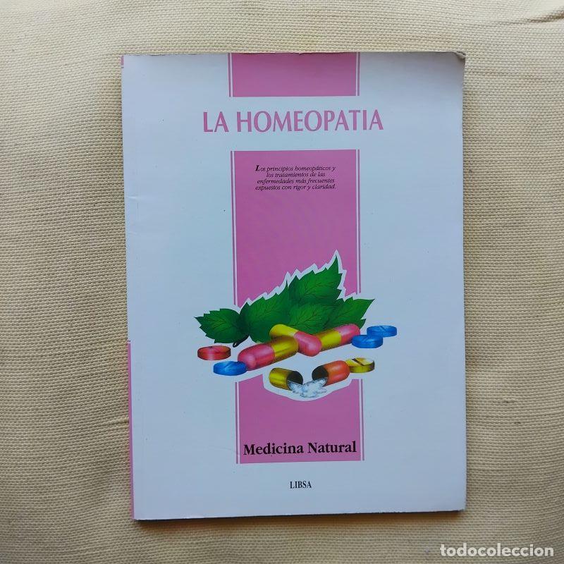 Libros: La homeopat&iacute;a - Carmen Reyes P&eacute;rez Garc&iacute;a y Mar&iacute;a Jos&eacute; Lucio L&oacute;pez