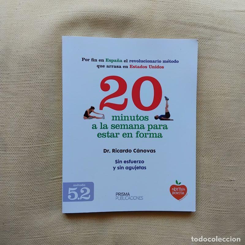 Libros: 20 minutos a la semana para estar en forma - Dr. Ricardo C&aacute;novas