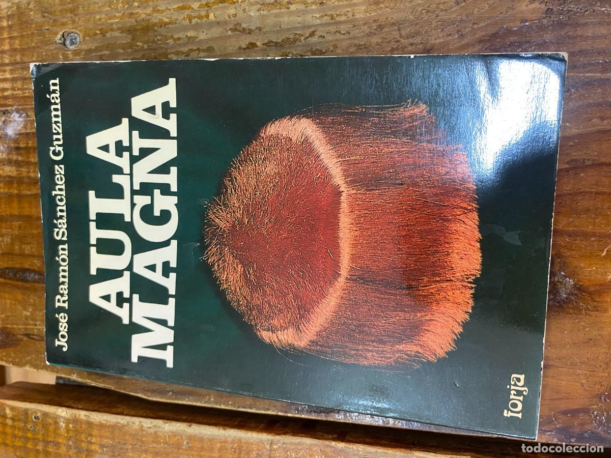 Libros: AULA MAGNA TRS Jos&eacute; Ram&oacute;n S&aacute;nchez Guzm&aacute;n