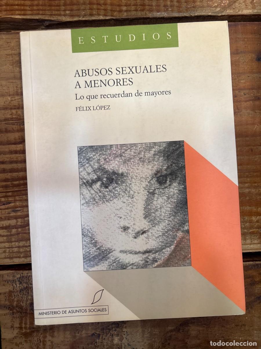 Libros: Abusos sexuales a menores FELIX LOPEZ