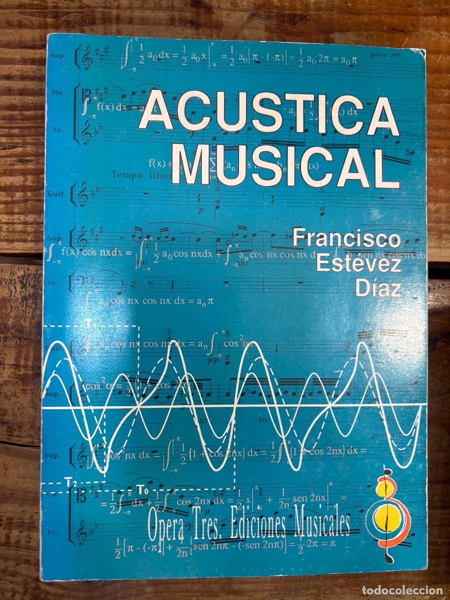 Libros: Ac&uacute;stica musical TRSAA Francisco Est&eacute;vez D&iacute;az