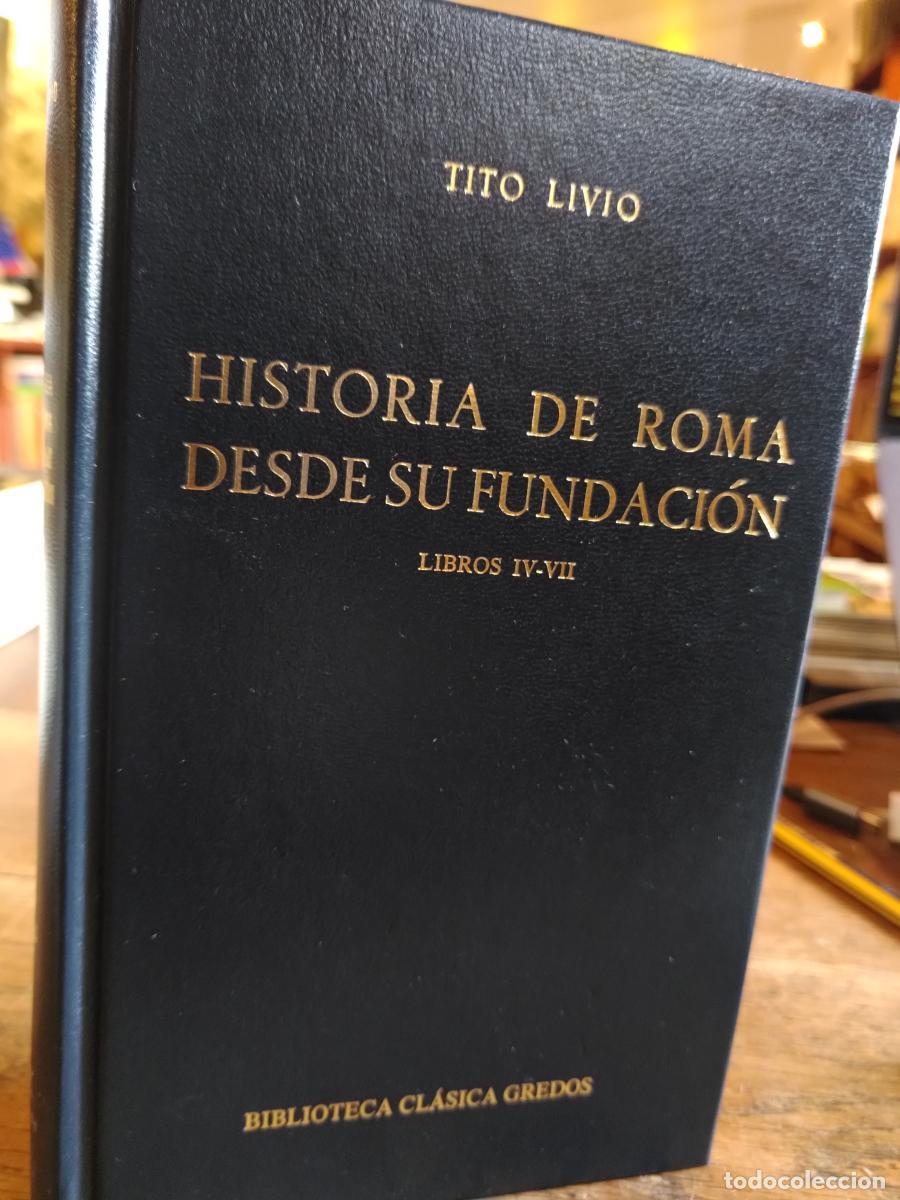 Libros: HISTORIA DE ROMA DESDE SU FUNDACI&Oacute;N. Libros IX-VII - Tito Livio