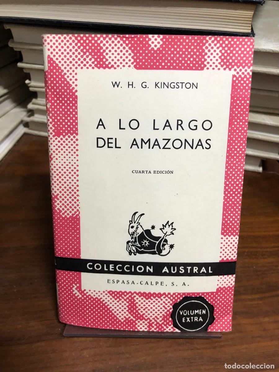Libros: A lo largo del Amazonas W. H. G. Kingston - Foto 1