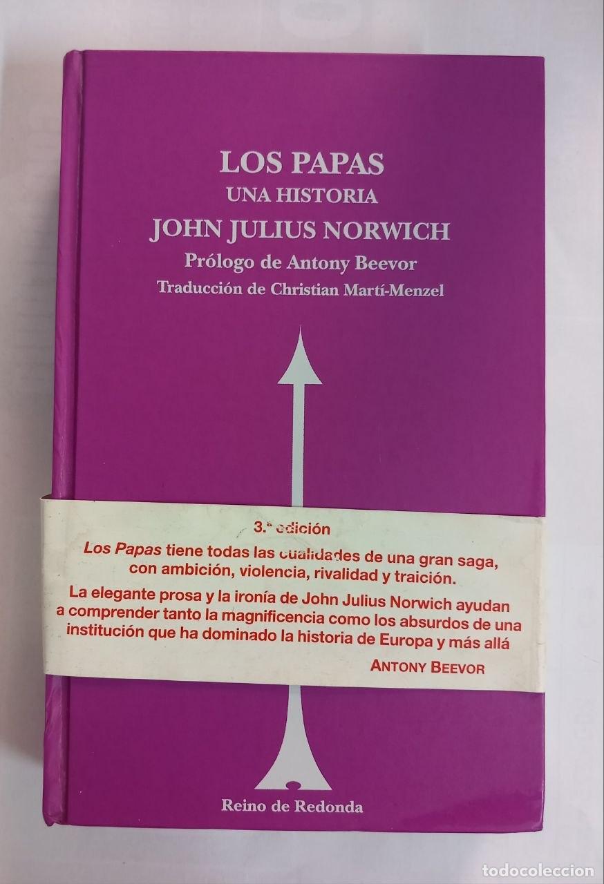 Libros: Los Papas. Una historia. - NORWICH, John Julius: