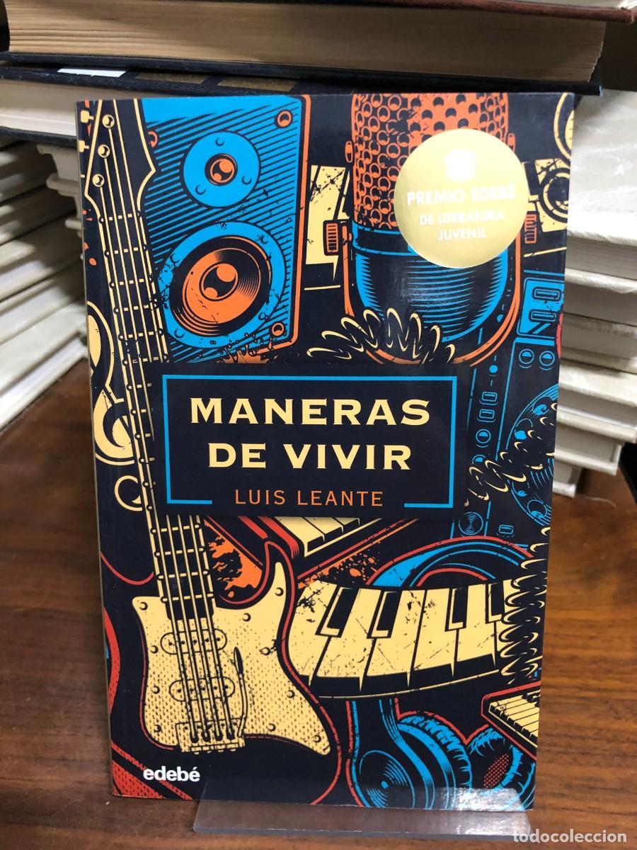 Libros: Maneras de vivir Luis Leante - Foto 1