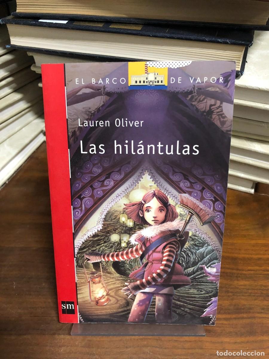 Libros: Las hil&aacute;ntulas (El Barco de Vapor) (Nota: Aparece repetido en las fotos) Lauren Oliver