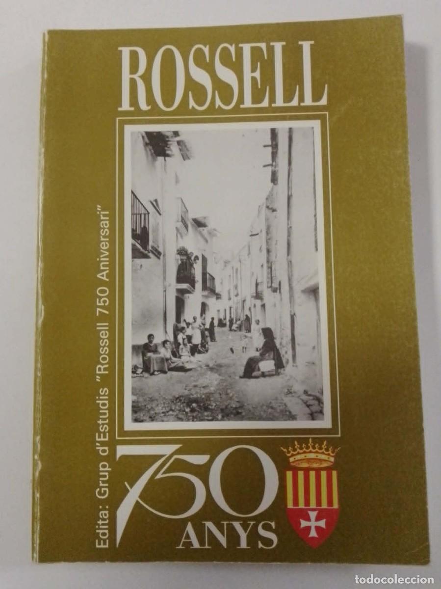 books: Rossell. 750 anys. Group d'estudis 750 aniversari. VVAA. En valenciano
