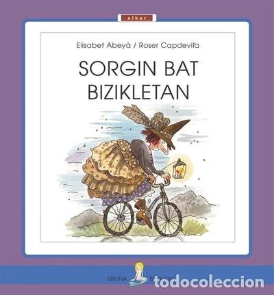 Libros: Sorgin bat bizikletan- 9788497834544