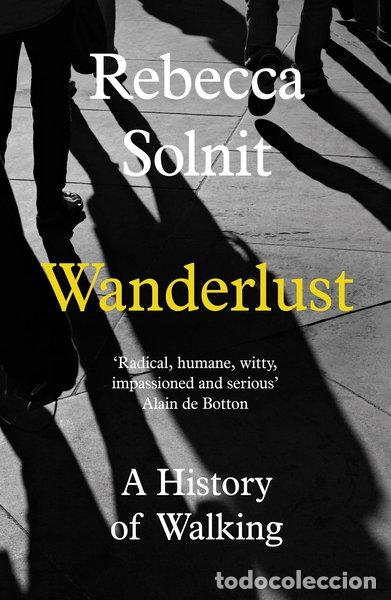 Libri di seconda mano: Wanderlust: A History of Walking- 9781783780396