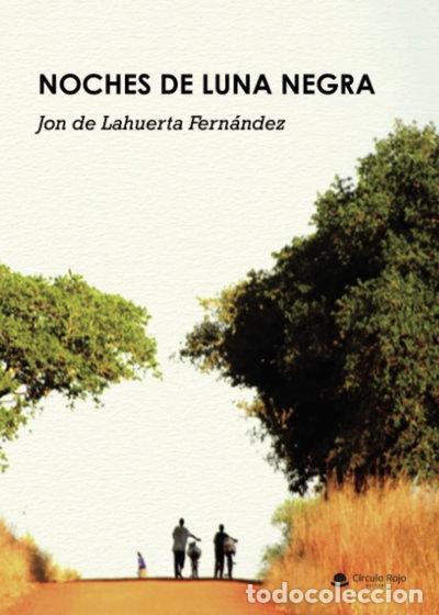 Libros: Noches de luna negra- 9788411450539