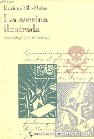Libros: La asesina ilustrada - Vila-Matas, Enrique