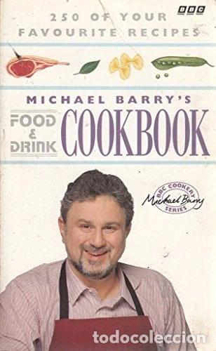 Libros: Michael Barry's Food and Drink Cookbook- 9780563370345