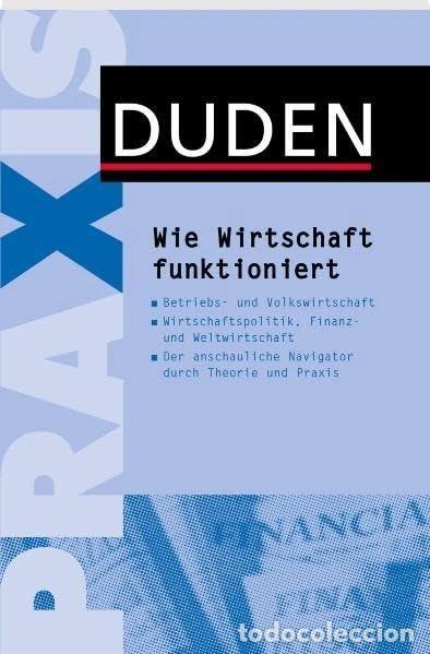 Libros: Wie Wirtschaft funktioniert- 9783411742912