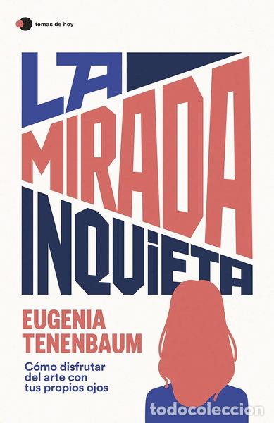 Libros: La mirada inquieta- 9788499989181