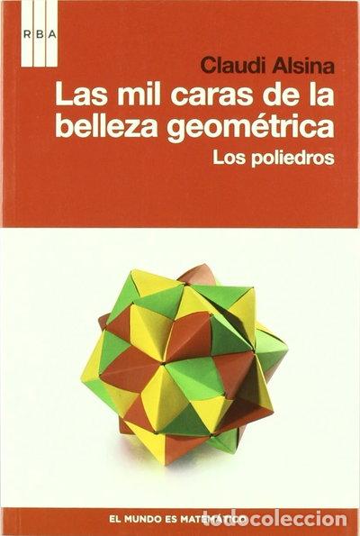 Libros: Las mil caras de la belleza geom&eacute;trica- 9788490060223