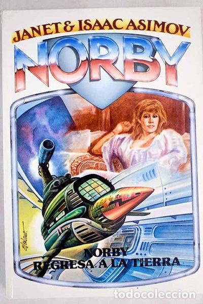 Libros: Norby regresa a la Tierra- 9788427265073