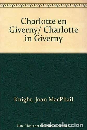 Libri di seconda mano: Charlotte en Giverny- 9788484880066