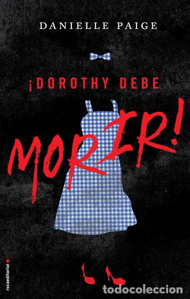 Libros: Dorothy debe morir- 9788416498291 - Foto 1