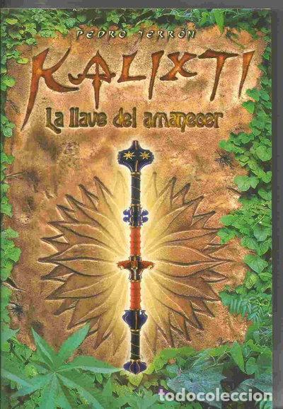 books: Kalixti, la llave del amanecer- 9788493231613