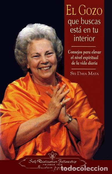 Libros: El gozo que buscas est&aacute; en tu interior- 9780876122921