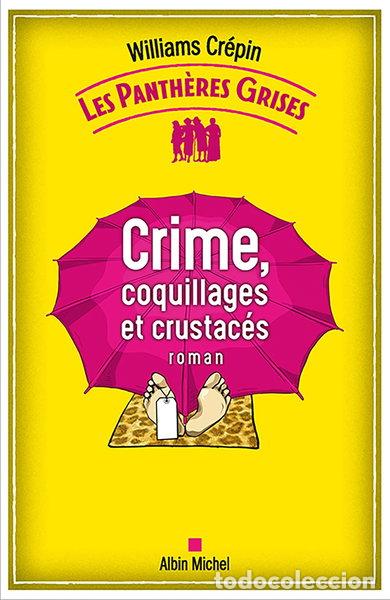 Libros: Crime, coquillages et crustac&eacute;s- 9782226466686