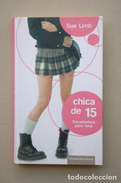 B&uuml;cher: Chica de 15. Encantadora pero loca- 9788467218008
