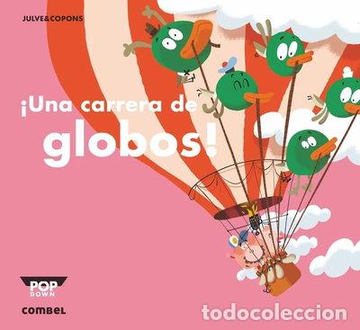 B&uuml;cher: &iexcl;Una carrera de globos!- 9788498259964