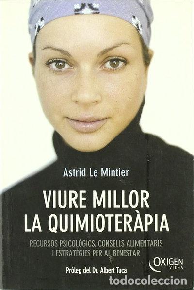 books: Viure millor la quimioter&agrave;pia- 9788483303672
