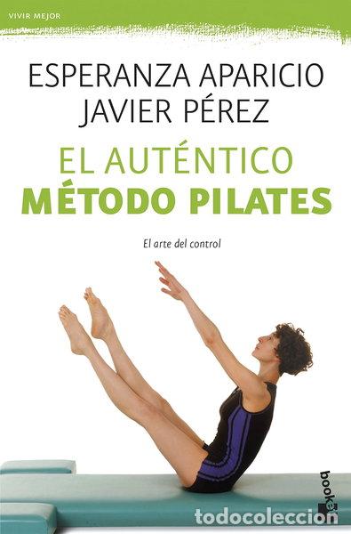Livres: El aut&eacute;ntico m&eacute;todo Pilates- 9788427039629