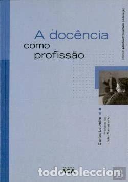 Libros: A doc&ecirc;ncia como profiss&atilde;o- 9789724126289