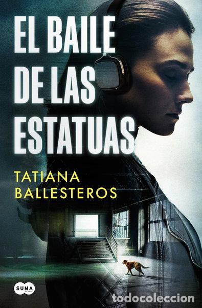 Libros: El baile de las estatuas- 9788491298120