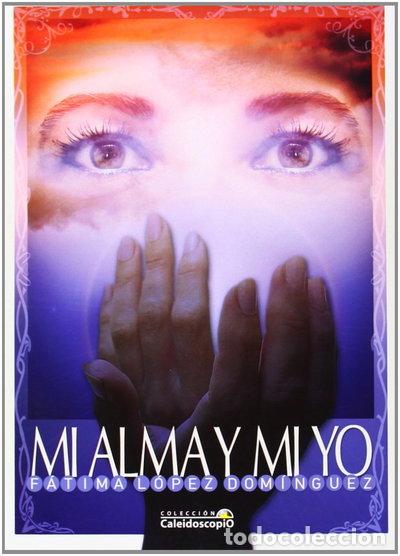 B&uuml;cher: Mi alma y yo- 9788494177026