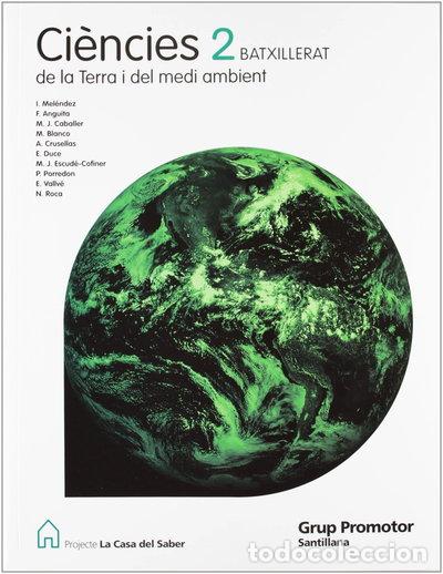 B&uuml;cher: Ci&egrave;ncies de la Terra i del Medi Ambient 2 Batxillerat- 9788479185176