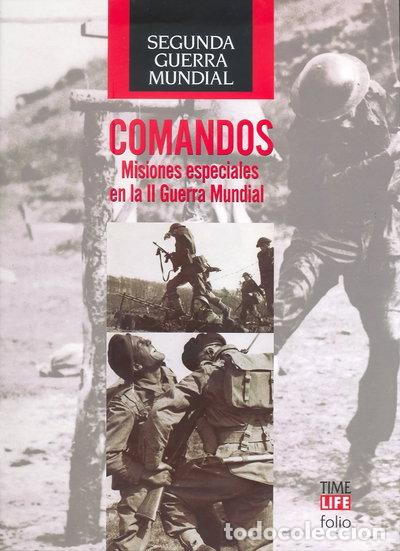 Libri di seconda mano: Comandos: Misiones especiales en la II Guerra Mundial- 9788441326934