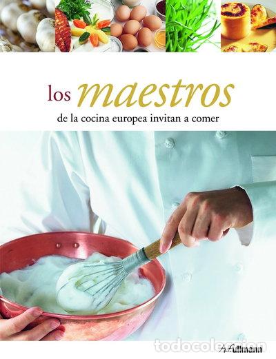 Libros: Los Maestros de la Cocina Europea Invitan a Comer- 9783833134814