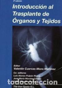 Libros: Introducci&oacute;n al trasplante de &oacute;rganos y tejidos- 9788461359738