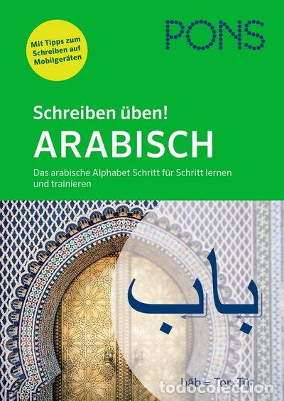 Libros: Pons schreiben &uuml;ben! arabisch- 9783125621480