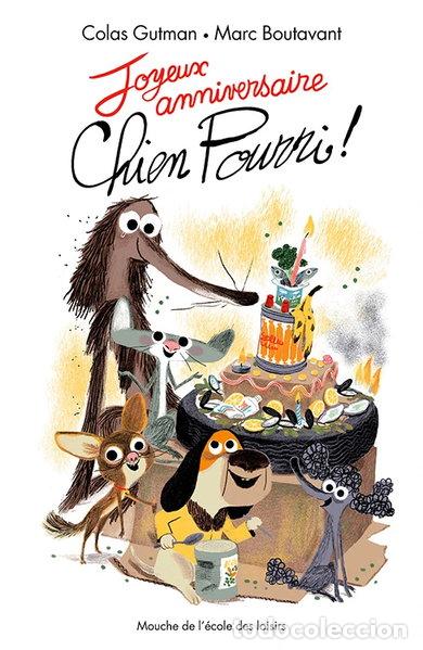 Libros: Joyeux anniversaire, Chien Pourri!- 9782211233675