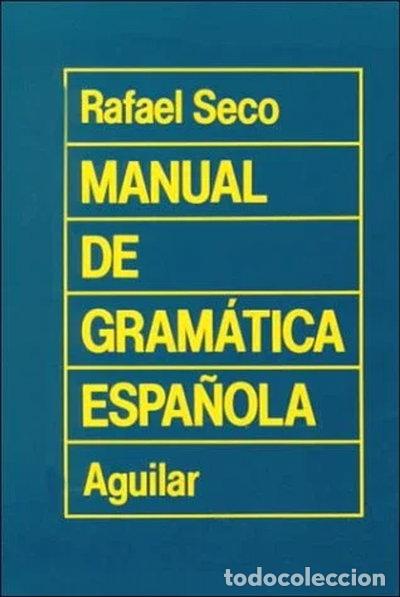 Libros: Manual de gram&aacute;tica espa&ntilde;ola- 9788403270817