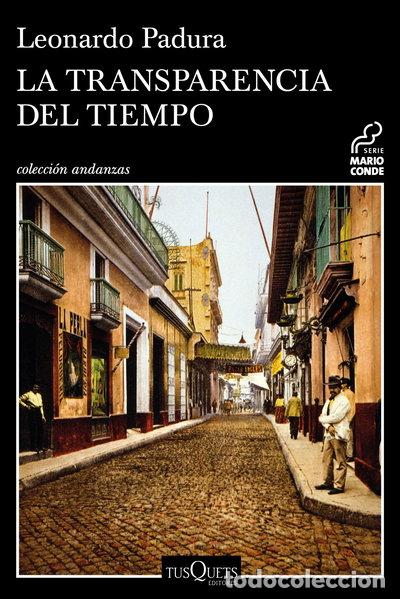 Libros: La transparencia del tiempo- 9788490664797
