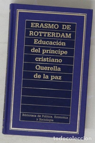 Libri di seconda mano: Educaci&oacute;n del pr&iacute;ncipe cristiano ; Querella de la paz- 9788476340387